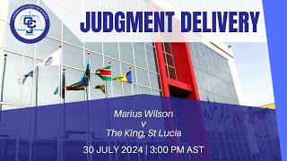 Delivery of Judgment  LCCR2024001 Marius Wilson v The King [upl. by Dwyer685]