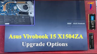 Asus Vivobook 15 X1504ZA Ram and NVMe SSD Upgrade Options [upl. by Freed]