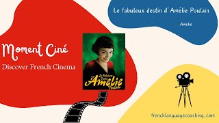 Amélie  Discover French Cinema 2 [upl. by Alten]