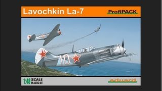 Eduard 148 Lavochkin La7 Scale Model Review [upl. by Mozelle737]