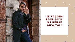 16 façons de rendre un homme amoureux [upl. by Neraj]