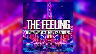 Massano  The Feeling Dimitri Vegas amp Like Mike Bootleg [upl. by Roybn]