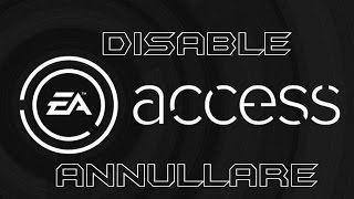 EA ACCESS COME ANNULLARE IL RINNOVO AUTOMATICO [upl. by Dowd]