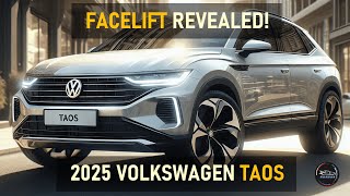 2025 VOLKSWAGEN TAOS FIRST LOOKFACELIFT OR ALLNEW [upl. by Isadora]