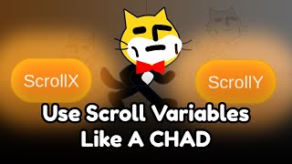 How To Use ScrollX amp Y Variables In SCRATCH  Like A CHAD [upl. by Hennessey]