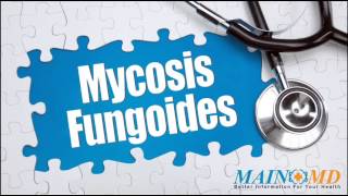 Mycosis Fungoides ¦ Treatment and Symptoms [upl. by Johnsson786]