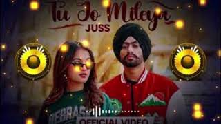 NEW Punjabi Song 2024 Tu Jo Mileya Slowed Reverb Remix by Juss X Mixsingh IS HERE [upl. by Dimitry]