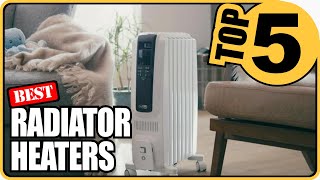 ⭐The Best OilFilled Electric Radiator Heater For 2022  Top 5 Review [upl. by Bluhm]