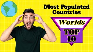 World Most Populated Countries  By MHGhous [upl. by Ennaid955]