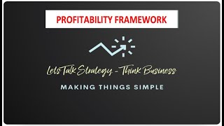 Profitability Framework 22  Case Frameworks  Management Consulting [upl. by Camarata]