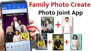 Photo Joint App Combine Multiple Photos in One Background  Create Family Photo Part 2 [upl. by Aihtibat]