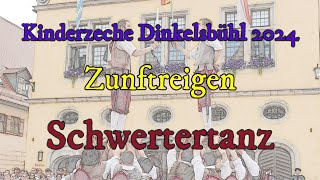 Kinderzeche Dinkelsbühl 2024 Zunftreigen  Schwertertanz [upl. by Winfred]