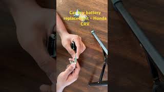 Car key battery replacement  Honda CRV [upl. by Aivatahs]