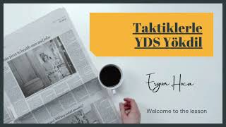 YDSYÖKDİL TAKTİKLER  SINAV STRATEJİLERİ  1 [upl. by Irita]