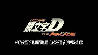 06 CRAZY LITTLE LOVE  NUAGE 頭文字D アーケード EDIT [upl. by Korman]