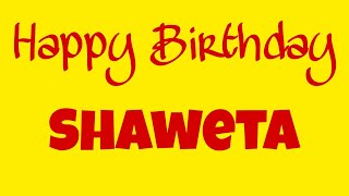 Shaweta  Happy Birthday Shaweta  Birthday Wish With Name  Latest Birthday Song With Name Nov 2024 [upl. by Alurta]