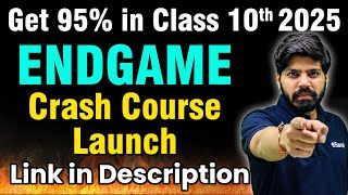 Score 95 in Class 10 Board Exam 2025 🔥 Endgame Crash Course Launch  eSaral [upl. by Abrams]