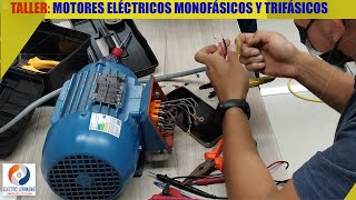 Taller Motores eléctricos monofásicos y trifásicos  Parte 1 [upl. by Enram]