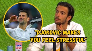 Lorenzo Musetti quotDjokovic makes you feel STRESSFULquot [upl. by Atiz]