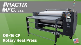 Practix OK16 CP Rotary Heat Press  Cut Parts amp Roll to Roll Production [upl. by Ysor]