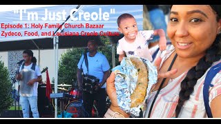 Im Just CREOLE Ep 1 Holy Family Bazaar in Lawtell LOUISIANA  Zydeco Food and Creole Culture [upl. by Landry]