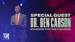 Special Guest Dr Ben Carson  Standing for the Children [upl. by Vernice]