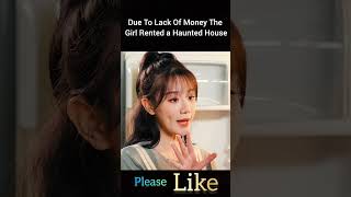 Due To Lack Of Money The Girl Rented a Haunted House shorts [upl. by Nahraf480]