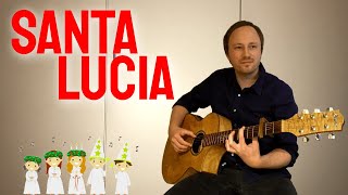 Santa Lucia  Fingerstyle Guitar [upl. by Silirama222]