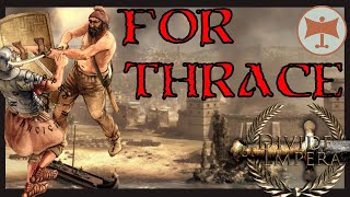 Total War  Divide et Imperia  For Thrace [upl. by Eiramrefinnej]