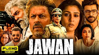 Jawan Full Movie HD  Shah Rukh Khan Nayanthara Vijay Sethupathi  Atlee  1080p HD Facts ampReview [upl. by Htnamas724]