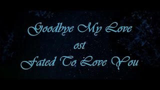 Ailee Goodbye My Love  English Version Cover ost Faded to Love You [upl. by Enautna]