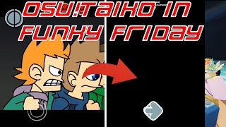 Zanta 1 Arrow 5 misses  OsuTaiko in Funky Friday [upl. by Dafodil331]