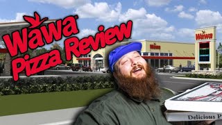 🔴NEW🔴 Wawa Pizza Review [upl. by Ayela]