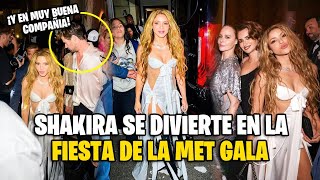 SHAKIRA sale de fiesta en muy buena compañía y se divierte en el After Party de la MET GALA [upl. by Ailene]