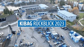 Rückblick auf das Jahr 2023  KIBAG [upl. by Saberio]