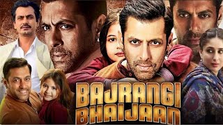 BAJRANGI BHAIJAAN FULL MOVIE  BAJRANGI BHAIJAAN FULL MOVIE  SALMAN KHAN  MUNNI [upl. by Anaimad]