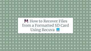 💾 How to Recover Files from a Formatted SD Card Using Recuva 💻 [upl. by Aicillyhp]