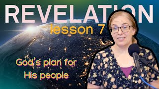 Gods Plan for His People  BSF Revelation Study Lesson 7 [upl. by Certie111]