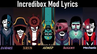 Incredibox Mod Lyrics Evadare Xrun Armed Augury Mechanic [upl. by Stets]