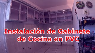 Instalación de Gabinete de Cocina en PVC [upl. by Scevour]