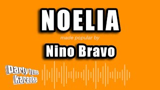 Nino Bravo  Noelia Versión Karaoke [upl. by Ygief]