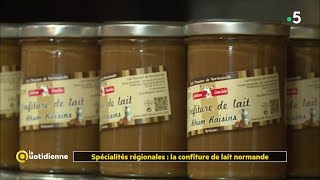 Spécialités régionales  la confiture de lait normande [upl. by Gennaro]