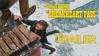 Breakheart Pass  action  western  1975  trailer  Full HD  Charles Bronson [upl. by Enyahc]