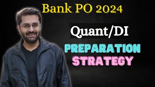 Bank PO 2024 Preparation Strategy  Quant  Arithmetic  Data Interpretation DI [upl. by Ycam]