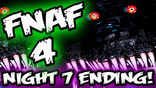 FNAF 4 ENDING  NIGHT 7 END NIGHTMARE MODE COMPLETE  Five Nights at Freddys 4 ENDING [upl. by Kreit]