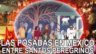 Las posadas en mexico  entren santos peregrinos [upl. by Templas888]