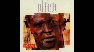 SALIF KEITA KoYan  1989 A02 Nou Pas Bouger [upl. by Odla]