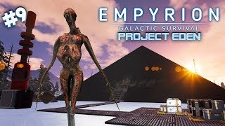 THE HORROR  Project Eden  Empyrion Galactic Survival  9 [upl. by Raynell]