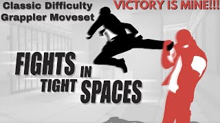 Fights in Tight Spaces  Classic Grappler  VICTORY IS MINE [upl. by Brote]