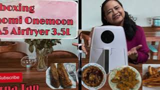 XIAOMI ONEMOON OA5 AIRFRYER 35L UNBOXING TESTING COOKING DEMO amp REVIEW [upl. by Ardnuaed]